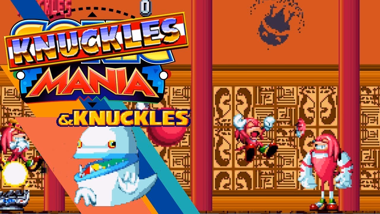Is Knuckles Mania a work in progress?