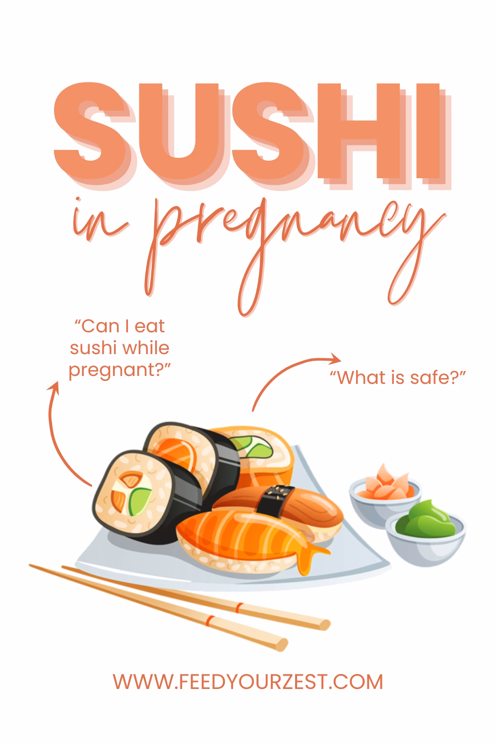 Is sushi bad for your fetus?